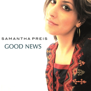 Samantha Preis - Good News