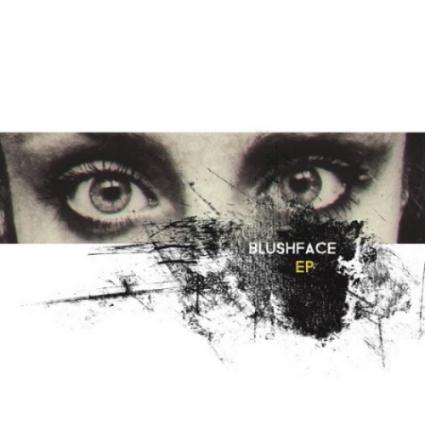 Blushface - EP