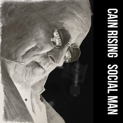Cain Rising - Social Man