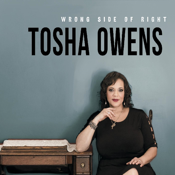 Tosha Owens - Wrong Side of Right