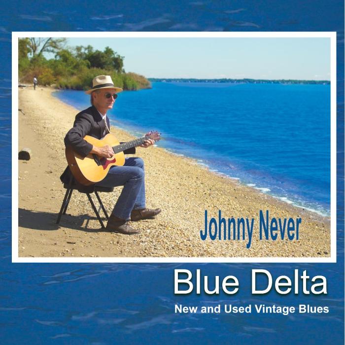 Johnny Never – Blue Delta