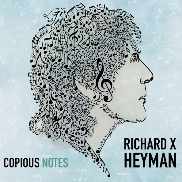 Richard X. Heyman – Copious Notes