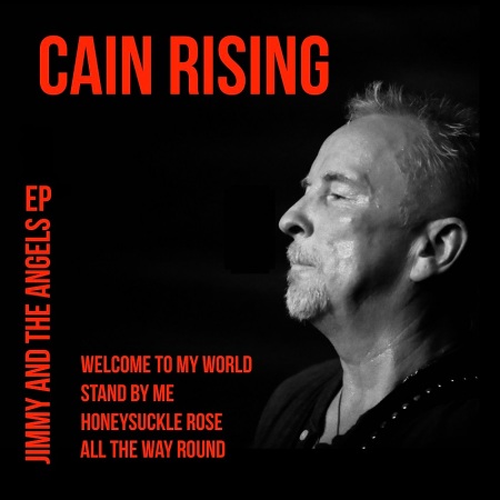 Cain Rising – Jimmy and the Angels EP