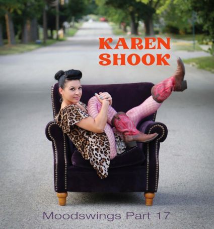 Karen Shook – Moodswings Part 17