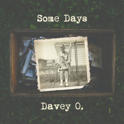 Davey O. – Some Days