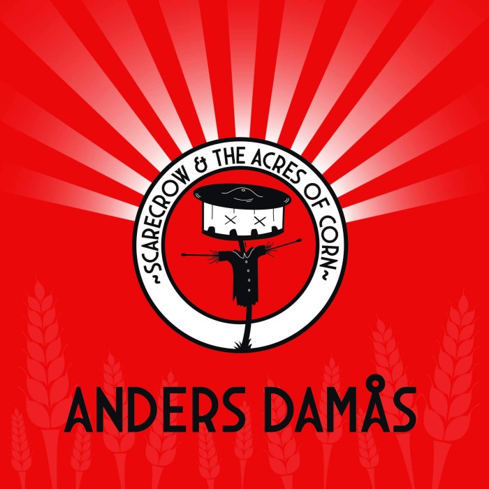 Anders Damås – "Scarecrow & the Acres of Corn"